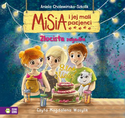 Tytuł: Misia i jej mali pacjenci. Złocista zagadka
Autor: Aniela Cholewińska-Szkolik
Wydawnictwo: Zielona Sowa
Formaty: MP3