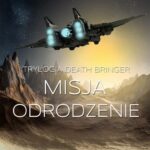 Tytuł: Misja Odrodzenie
Autor: Adrianna Biełowiec
Wydawnictwo: Wydawnictwo e-bookowo
Formaty: MOBI, EPUB