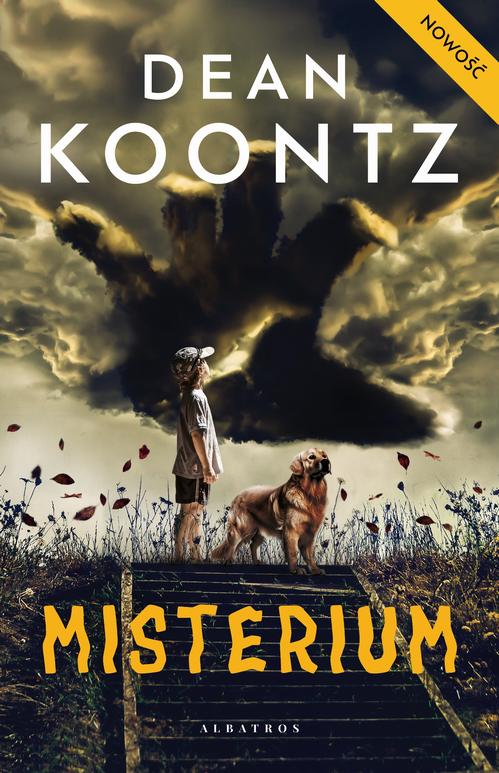 Tytuł: Misterium
Autor: Dean Koontz
Wydawnictwo: Albatros
Formaty: EPUB, MOBI