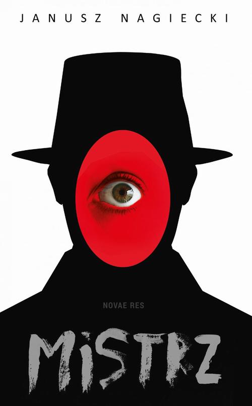 Tytuł: Mistrz
Autor: Janusz Nagiecki
Wydawnictwo: Novae Res
Formaty: MOBI, EPUB