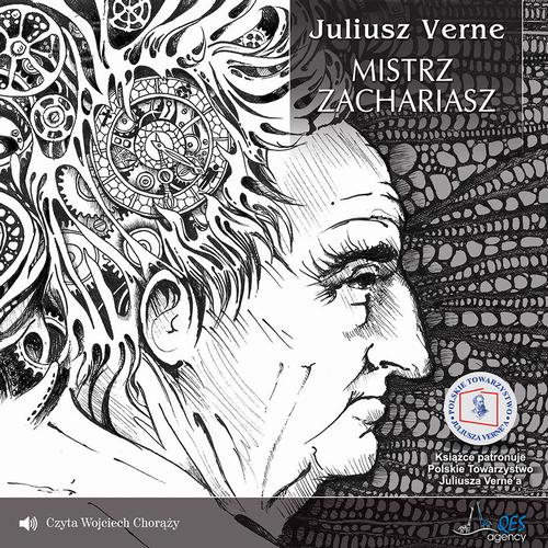 Tytuł: Mistrz Zachariasz i inne opowiadania
Autor: Juliusz Verne
Wydawnictwo: QES Agency
Formaty: MP3