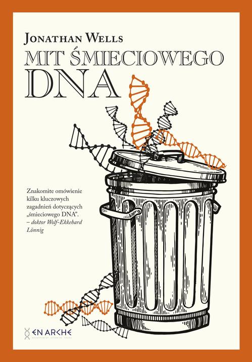Tytuł: Mit śmieciowego DNA
Autor: Jonathan Wells
Wydawnictwo: En Arche
Formaty: EPUB, PDF, MOBI