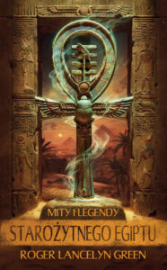 Mity i legendy starożytnego Egiptu — okładka e-booka