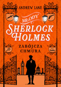 Młody Sherlock Holmes (#1). Młody Sherlock Holmes. Tom 1. Zabójcza chmura — okładka e-booka