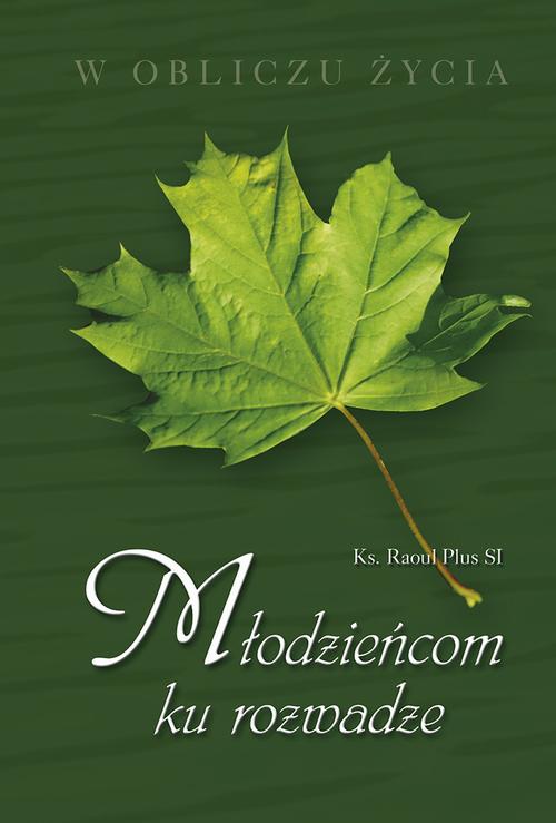 Młodzieńcom ku rozwadze — okładka