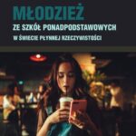 Tytuł: Młodzież ze szkół ponadpodstawowych w świecie płynnej rzeczywistości
Autor: Maciej Maraszkiewicz
Wydawnictwo: Uniwersytet Pomorski w Słupsku
Formaty: PDF