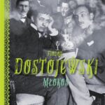 Tytuł: Młokos
Autor: Fiodor Dostojewski
Wydawnictwo: MG
Formaty: EPUB, MOBI