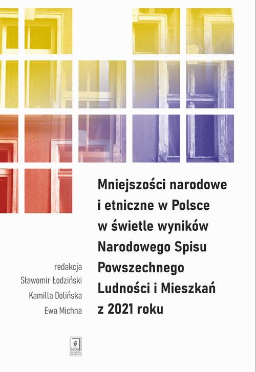 Mniejszości narodowe i etniczne w Polsce w świetle wyników Narodowego Spisu Powszechnego Ludności i Mieszkań z 2021 roku — okładka e-booka
