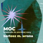 Moc. Książeczka do pierwszej mocy — okładka e-booka