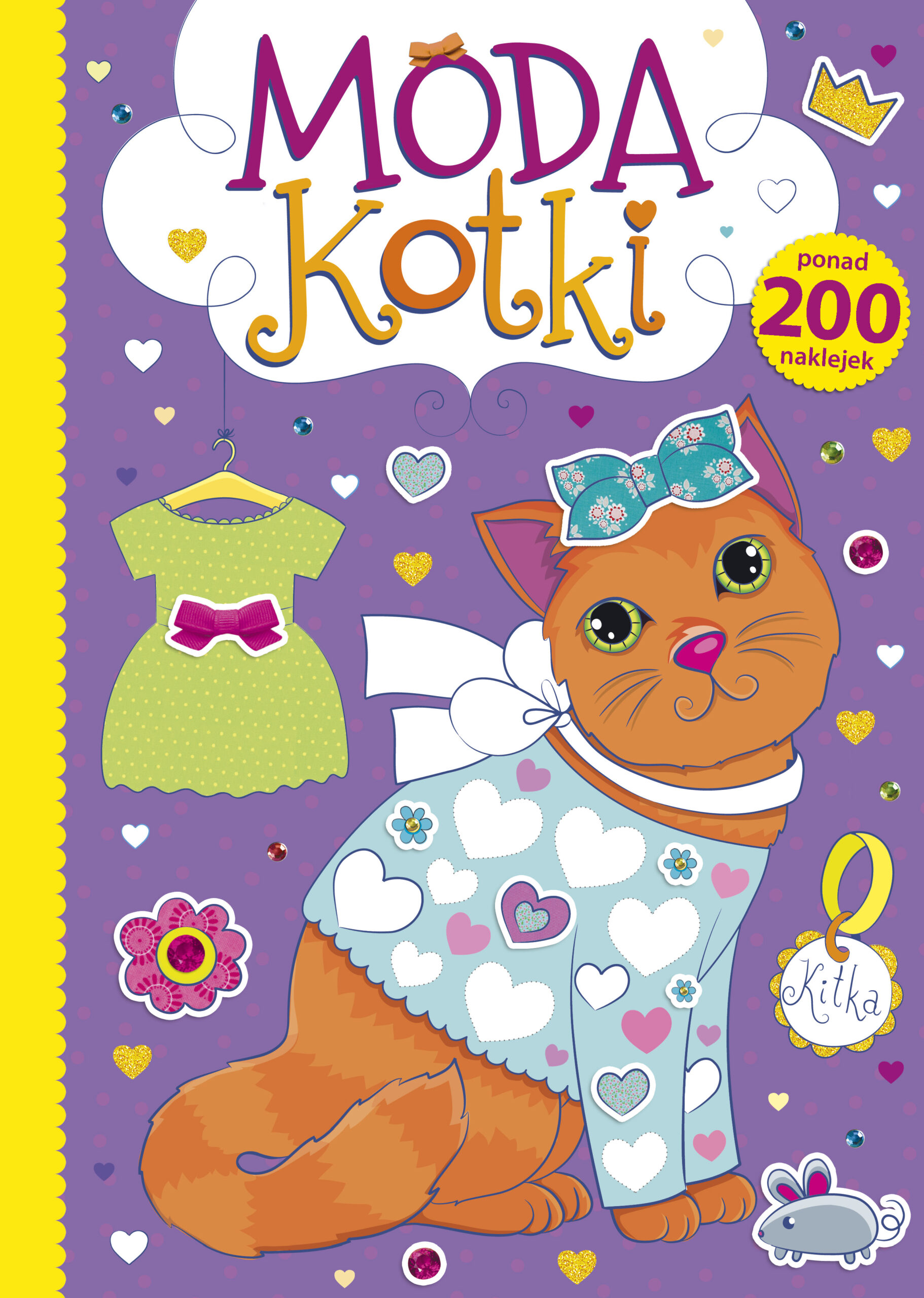 Tytuł: Moda. Kotki
Autor: Agnieszka Kamińska
Wydawnictwo: Wydawnictwo Olesiejuk
Formaty: PDF