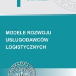 Modele rozwoju usługodawców logistycznych — okładka e-booka