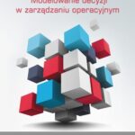 Modelowanie decyzji w zarządzaniu operacyjnym — okładka e-booka