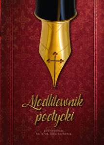 Tytuł: Modlitewnik poetycki. Klęcznik ze słów
Autor: Ks. Jan Sochoń
Wydawnictwo: Fronda
Formaty: EPUB, PDF, MOBI