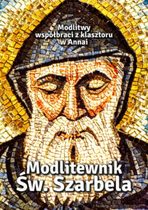 Tytuł: Modlitewnik Św. Szarbela. Modlitwy współbraci z klasztoru w Annai
Autor: Ks. Zbigniew Sobolewski
Wydawnictwo: Fronda
Formaty: EPUB, MOBI