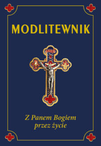 Tytuł: Modlitewnik. Z Panem Bogiem przez życie
Autor: ks. Leszek Smoliński
Wydawnictwo: Rafael
Formaty: EPUB, PDF, MOBI