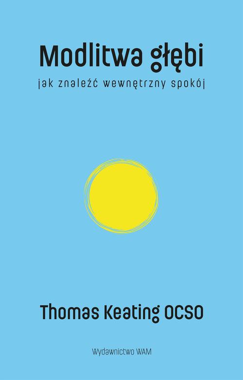 Modlitwa głębi. Jak znaleźć wewnętrzny spokój — okładka e-booka