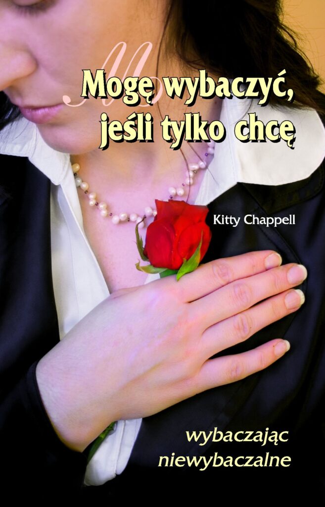 Tytuł: Mogę wybaczyć, jeśli tylko chcę. wybaczając niewybaczalne
Autor: Kitty Chappell
Wydawnictwo: Vocatio
Formaty: EPUB, MOBI