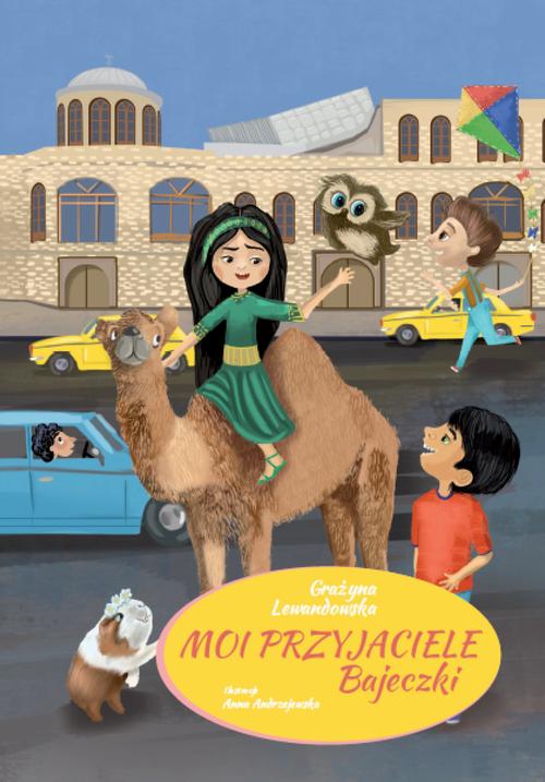 Tytuł: Moi przyjaciele Bajeczki
Autor: Grażyna Lewandowska
Wydawnictwo: Warszawska Firma Wydawnicza
Formaty: EPUB