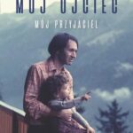 Mój ojciec mój przyjaciel — okładka e-booka