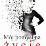 Mój pomysł na życie — okładka e-booka