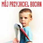 Mój przyjaciel bocian — okładka e-booka