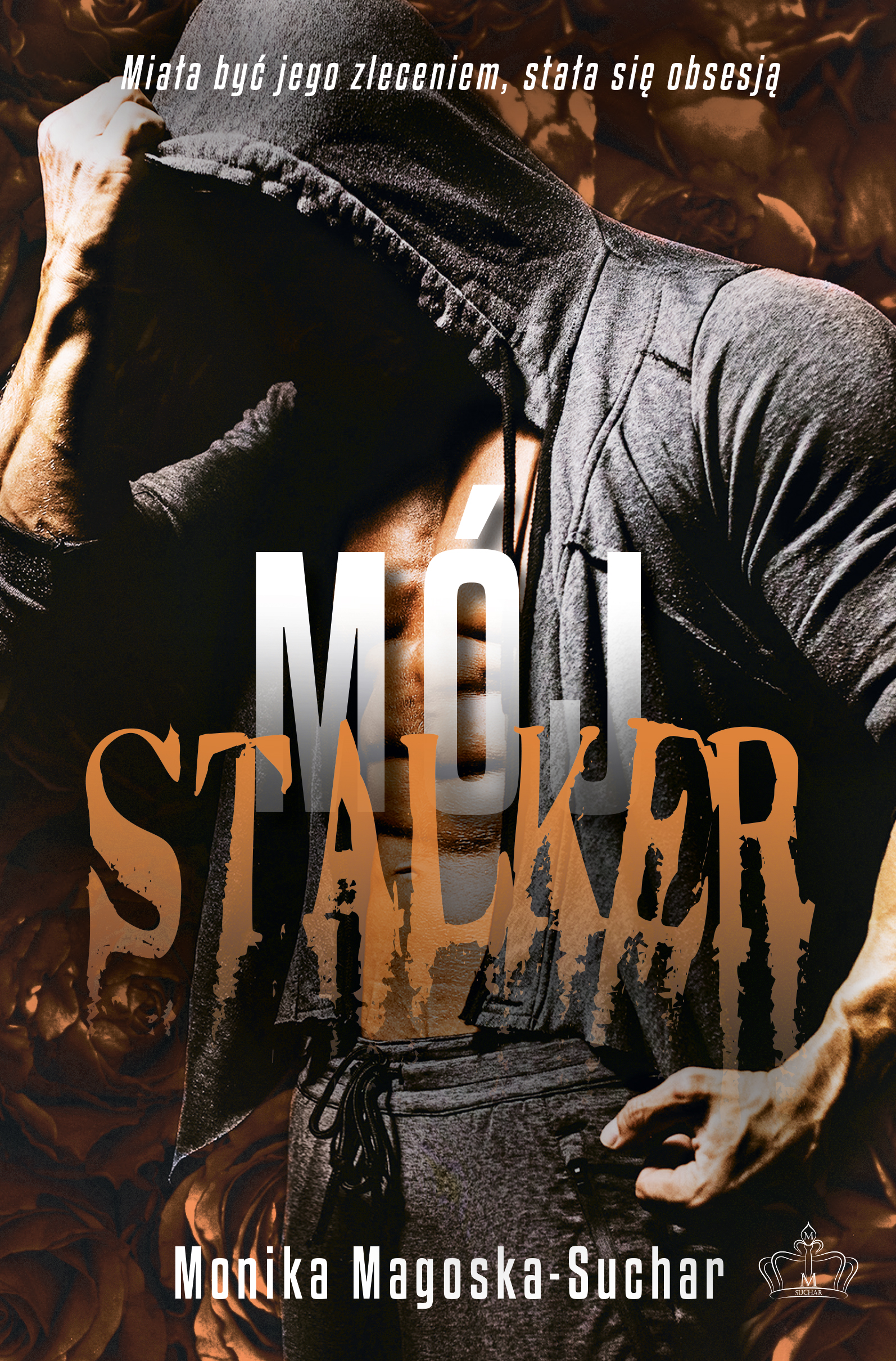 Tytuł: Mój stalker
Autor: Monika Magoska-Suchar
Wydawnictwo: Monika Magoska-Suchar
Formaty: EPUB, MOBI