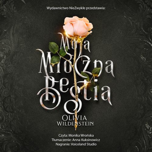 Tytuł: Moja mroczna bestia
Autor: Olivia Wildenstein
Wydawnictwo: Nowe Strony
Formaty: MP3