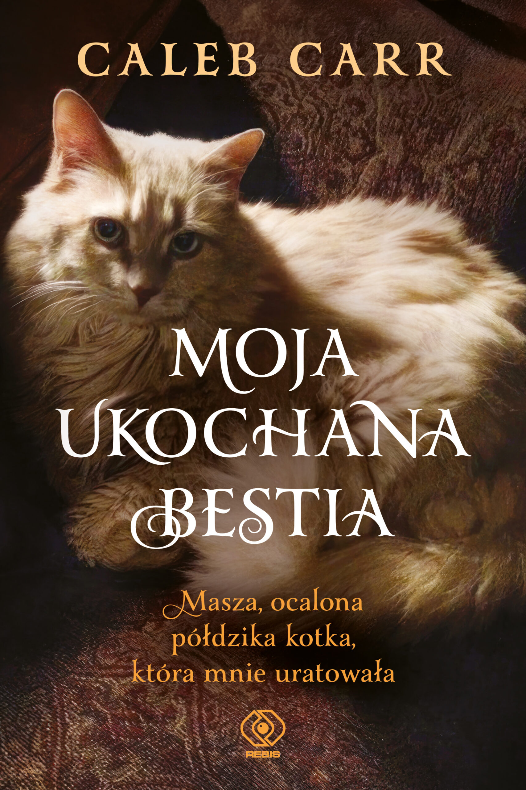 Tytuł: Moja ukochana bestia. Masza, ocalona półdzika kotka, która mnie uratowała
Autor: Caleb Carr
Wydawnictwo: REBIS
Formaty: EPUB, MOBI