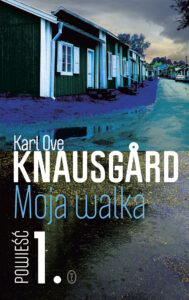 Tytuł: Moja walka. Księga 1
Autor: Karl Ove Knausgård
Wydawnictwo: Wydawnictwo Literackie
Formaty: EPUB, MOBI