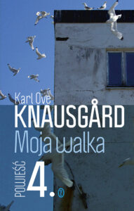 Tytuł: Moja walka. Księga 4
Autor: Karl Ove Knausgård
Wydawnictwo: Wydawnictwo Literackie
Formaty: EPUB, MOBI