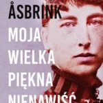 Moja wielka piękna nienawiść — okładka e-booka