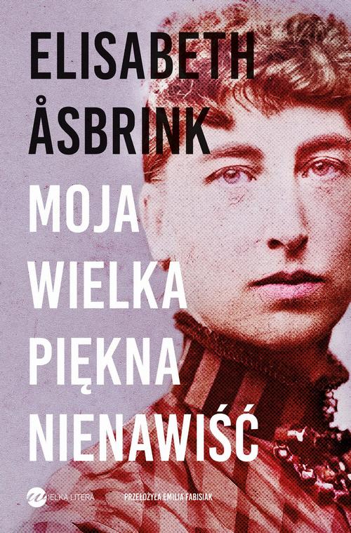Moja wielka piękna nienawiść — okładka e-booka