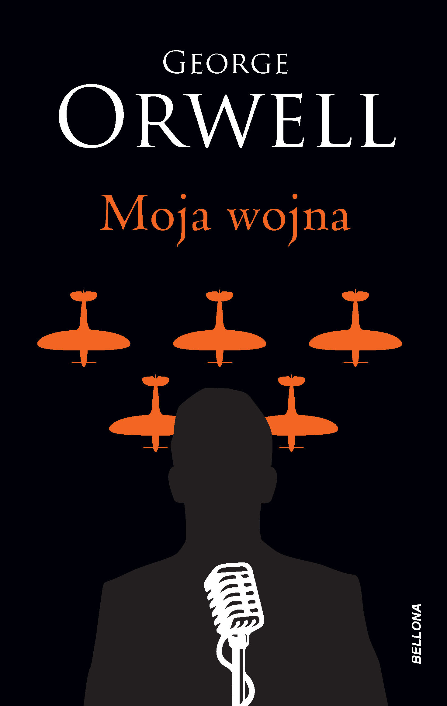 Tytuł: Moja wojna
Autor: George Orwell
Wydawnictwo: Bellona
Formaty: EPUB, MOBI