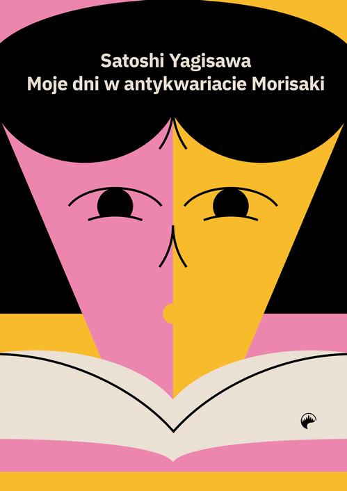 Tytuł: Moje dni w antykwariacie Morisaki
Autor: Satoshi Yagisawa
Wydawnictwo: Kwiaty Orientu
Formaty: EPUB, MOBI