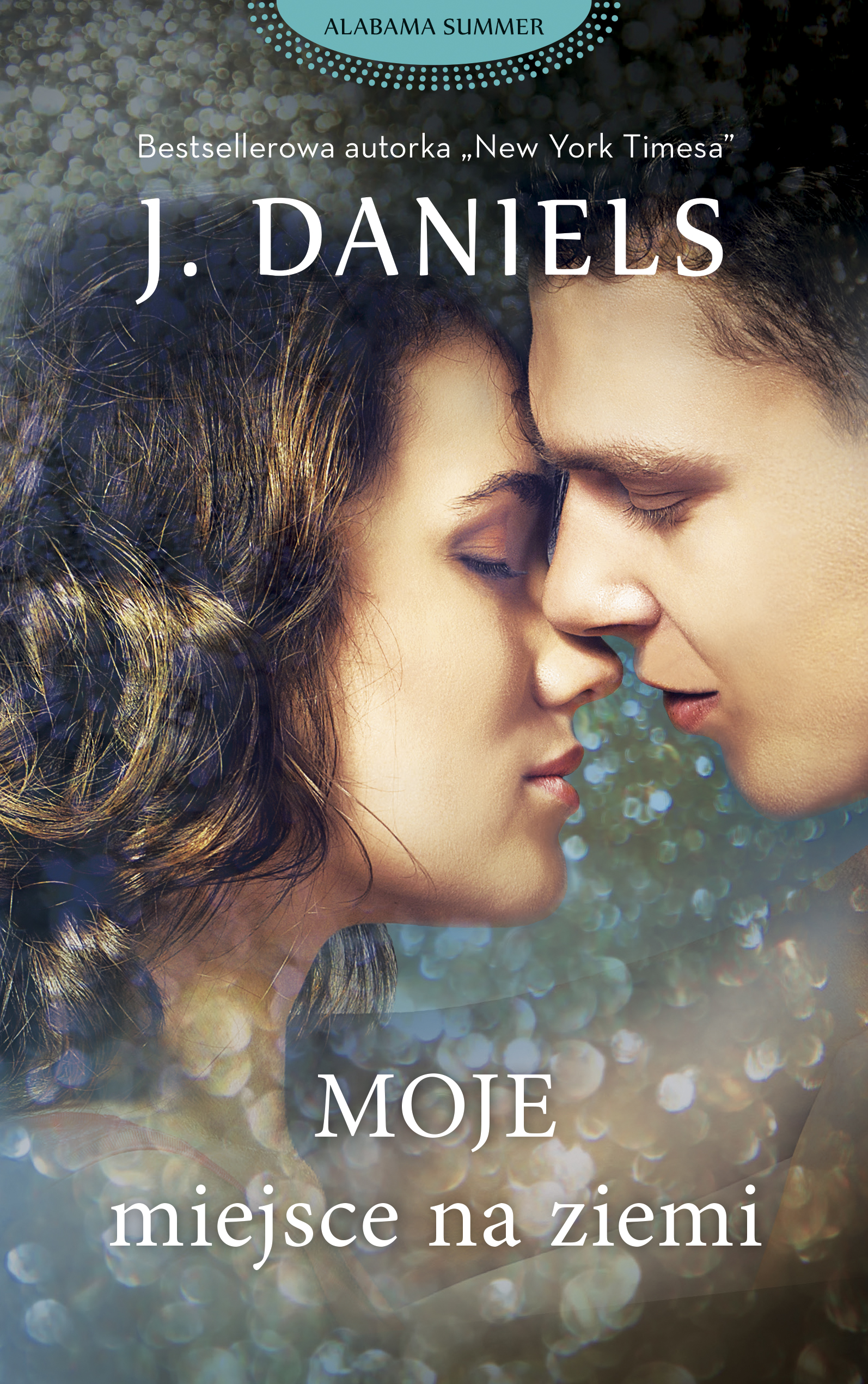 Tytuł: Moje miejsce na ziemi
Autor: J . Daniels
Wydawnictwo: Purple Book
Formaty: EPUB, MOBI