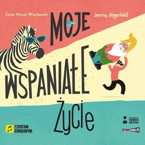 Moje wspaniałe życie — okładka audiobooka