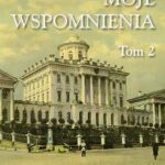 Moje wspomnienia. Tom 2 — okładka e-booka