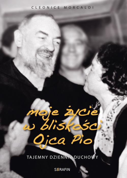 Moje życie w bliskości Ojca Pio — okładka e-booka