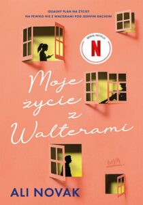 Tytuł: Moje życie z Walterami
Autor: Ali Novak
Wydawnictwo: BeYA
Formaty: EPUB, PDF, MOBI