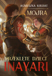 Tytuł: Mojra (Tom 1). Przeklęte dzieci Inayari
Autor: Agnieszka Kulbat
Wydawnictwo: Wydawnictwo Nowa Baśń
Formaty: EPUB, MOBI