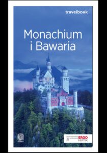 Monachium i Bawaria. Travelbook. Wydanie 2 — okładka e-booka