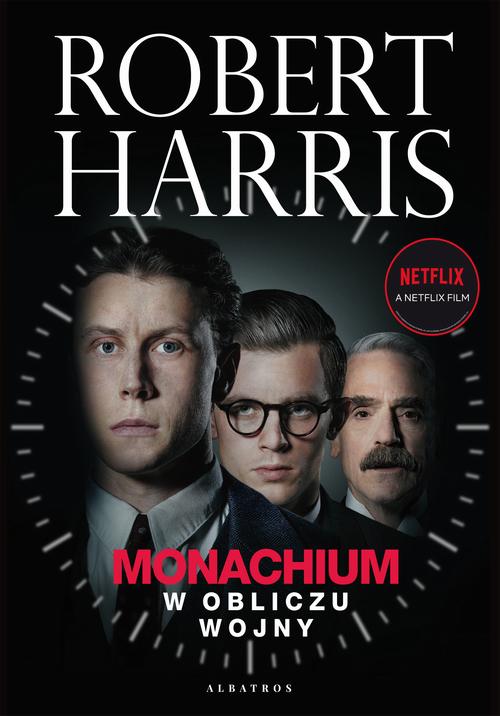 Tytuł: MONACHIUM. W OBLICZU WOJNY
Autor: Robert Harris
Wydawnictwo: Albatros
Formaty: EPUB, MOBI