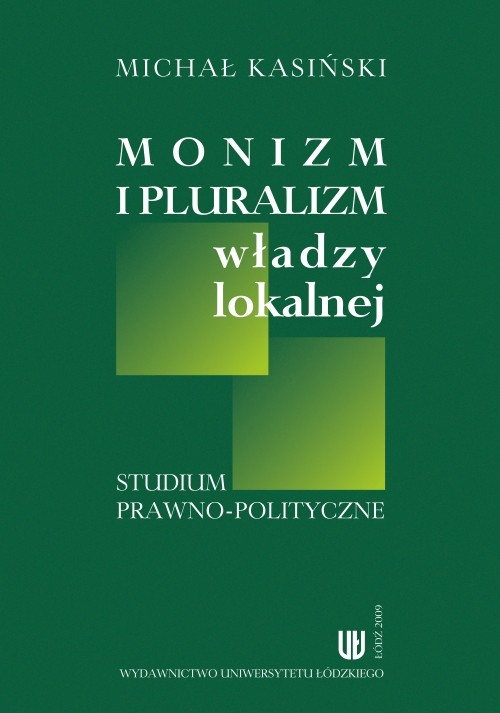 Monizm i pluralizm władzy lokalnej — okładka e-booka
