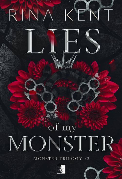 Tytuł: Monster Trilogy Tom 2 Lies of My Monster
Autor: Rina Kent
Wydawnictwo: NieZwykłe Zagraniczne
Formaty: MOBI, EPUB