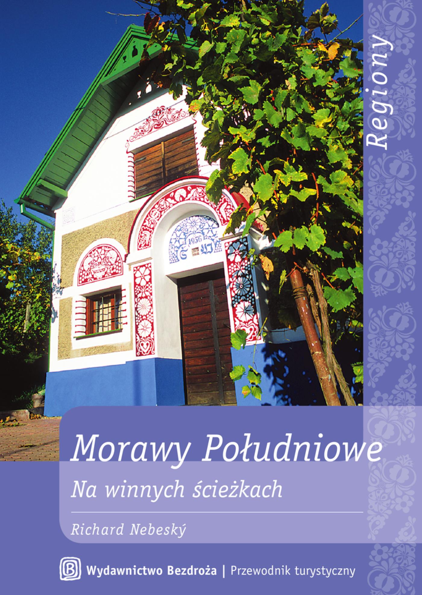 Morawy Południowe. Na winnych ścieżkach — okładka e-booka
