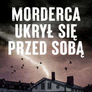Tytuł: Morderca ukrył się przed sobą
Autor: Alfred Siatecki
Wydawnictwo: SAGA Egmont
Formaty: EPUB, MOBI