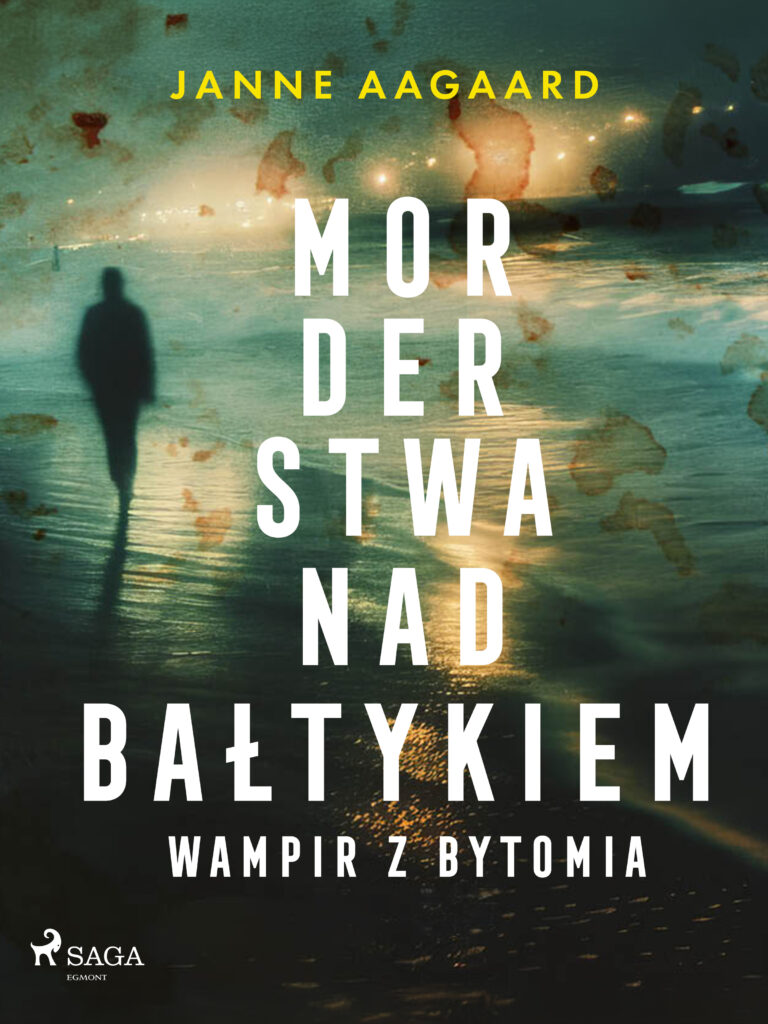 Morderstwa nad Bałtykiem. Część 6. Wampir z Bytomia (#6) — okładka