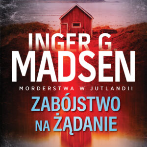 Morderstwa w Jutlandii: Zabójstwo na żądanie (#2) — okładka