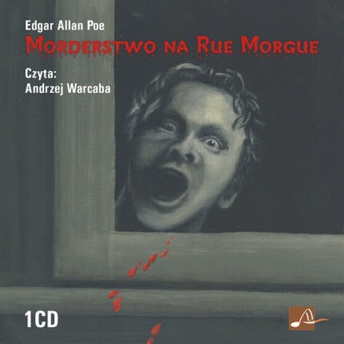 Tytuł: Morderstwo na Rue Morgue
Autor: Edgar Allan Poe
Wydawnictwo: Aleksandria
Formaty: MP3