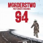 Morderstwo przy drodze krajowej 94 — okładka e-booka